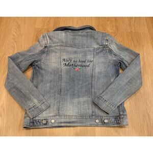 LEVI'S Denim Jacket Women's S - Embroidered “ Ain’t No Hood Like Motherhood”